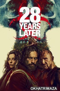 28 Years Later (2025) ORG Hollywood Hindi Dubbed Movie