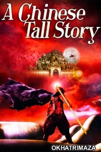 A Chinese Tall Story (2005) ORG Hollywood Hindi Dubbed Movie
