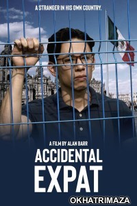 Accidental Expat (2025) HQ Hindi Dubbed Movie