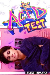 Acid Test (2021) ORG Hollywood Hindi Dubbed Movie