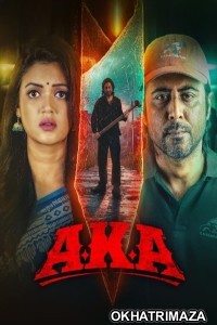 Aka (2025) Season 1 Bengali Web Series