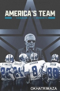 Americas Team The Gambler And His Cowboys (2025) Season 1 Hindi Dubbed Web Series