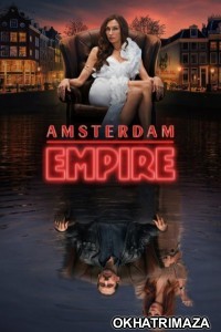 Amsterdam Empire (2025) Season 1 Hindi Dubbed Web Series