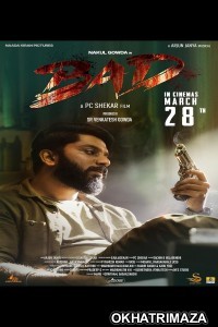 Bad (2025) HQ Bengali Dubbed Movie