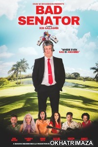 Bad Senator (2025) Hindi Dubbed And Subtitles