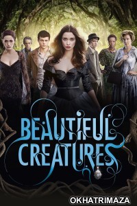 Beautiful Creatures (2013) ORG Hollywood Hindi Dubbed Movie