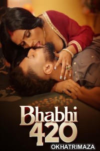 Bhabhi 420 (2025) S01 Part 1 Jugnu Hindi Hot Web Series