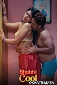 Bhabhi Cool (2025) S01 Part 1 Jugnu Hindi Hot Web Series