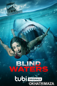 Blind Waters (2023) HQ Tamil Dubbed Movie