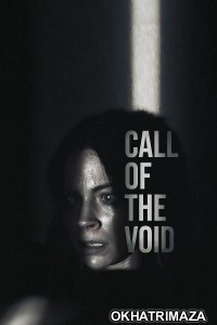 Call of the Void (2025) HQ Telugu Dubbed Movie