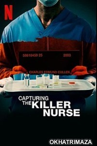 Capturing The Killer Nurse (2022) Hollywood Hindi Dubbed Movies