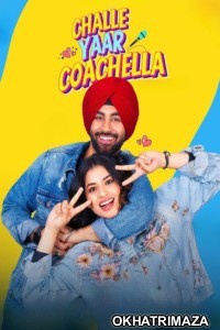 Challe Yaar Coachella (2025) Punjabi Movie