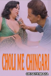 Choli Me Chingari (2025) Moodx Hindi Hot Short Film