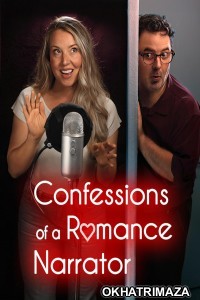 Confessions of a Romance Narrator (2025) Hindi Dubbed And Subtitles