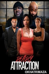 Deadly Attraction (2025) Hindi Dubbed And Subtitles