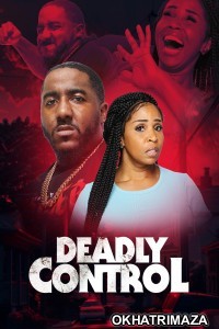 Deadly Control (2024) HQ Hindi Dubbed Movie