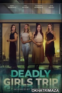 Deadly Girls Trip (2025) HQ Tamil Dubbed Movie