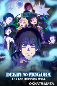 Dekin No Mogura The Earthbound Mole (2025) Season 1 Hindi Dubbed Web Series