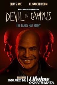 Devil on Campus The Larry Ray Story (2024) HQ Bengali Dubbed Movie