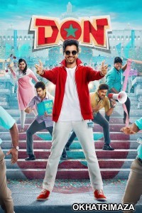 Don (2022) ORG South Inidan Hindi Dubbed Movie