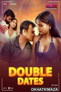 Double Date Raw Tape 2025 Moodx Hindi Hot Short Film