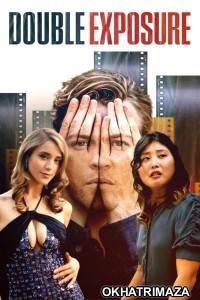 Double Exposure (2024) Hindi Dubbed And Subtitles