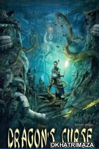 Dragons Curse The Hidden Treasure (2023) ORG Hollywood Hindi Dubbed Movie