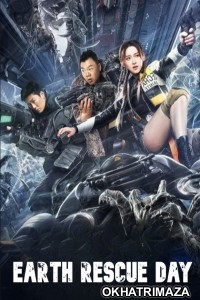 Earth Rescue Day (2021) ORG Hollywood Hindi Dubbed Movie