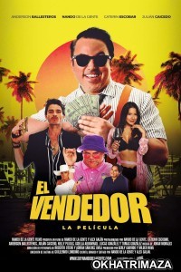 El Vendedor (2024) Hindi Dubbed And Subtitles