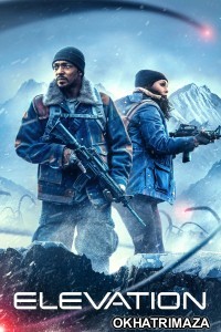 Elevation (2024) ORG Hollywood Hindi Dubbed Movie