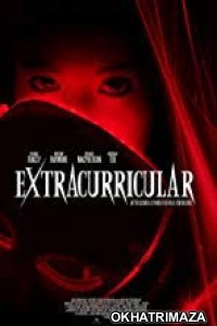 Extracurricular (2019) UnOfficial Hollywood Hindi Dubbed Movie
