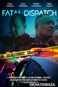 Fatal Dispatch (2024) HQ Hindi Dubbed Movie