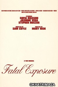 Fatal Exposure (2025) HQ Bengali Dubbed Movie