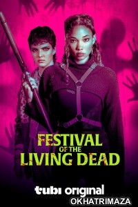Festival of the Living Dead (2024) HQ Hindi Dubbed Movie