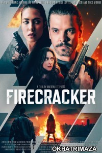 Firecracker (2024) HQ Hindi Dubbed Movie