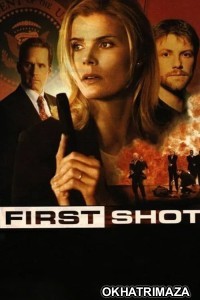 First Shot (2002) ORG Hollywood Hindi Dubbed Movie