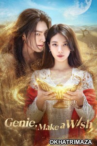 Genie Make A Wish (2025) Season 1 Hindi Dubbed Web Series