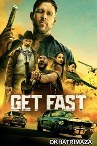 Get Fast (2024) ORG Hollywood Hindi Dubbed Movie