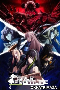 Girls Frontline (2022) Season 1 Hindi Dubbed Web Series
