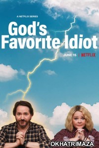 Gods Favorite Idiot (2022) Hindi Dubbed Season 1 Complete Show