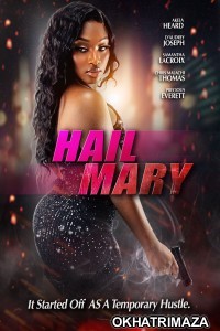 Hail Mary (2024) HQ Hindi Dubbed Movie
