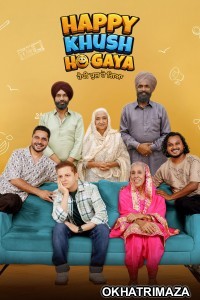 Happy Khush Ho Gaya (2025) Punjabi Movie