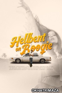 Hellbent on Boogie (2025) HQ Telugu Dubbed Movie