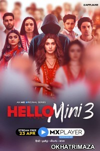 Hello Mini 3 (2021) Hindi Season 3 Complete Show