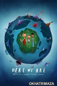 Here We Are: Notes for Living on Planet Earth (2020) Hindi Dubbed Movies