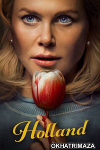 Holland (2025) ORG Hollywood Hindi Dubbed Movie
