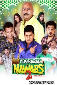 Hyderabad Nawabs 2 (2019) Bollywood Hindi Movie