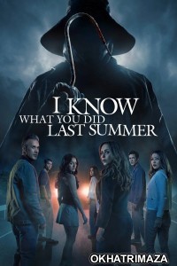 I Know What You Did Last Summer (2025) ORG Hollywood Hindi Dubbed Movie