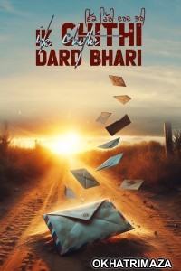 Ik Chithi Dard Bhari (2025) Punjabi Movie