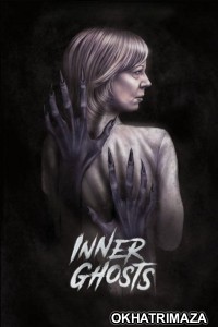 Inner Ghosts (2020) ORG Hollywood Hindi Dubbed Movie